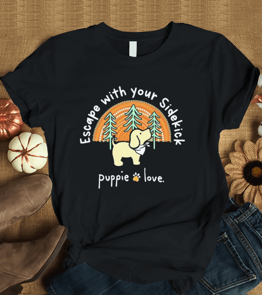 Puppie Love Escape With Your Sidekick Forest Adventure Vintage Sunset T-Shirt