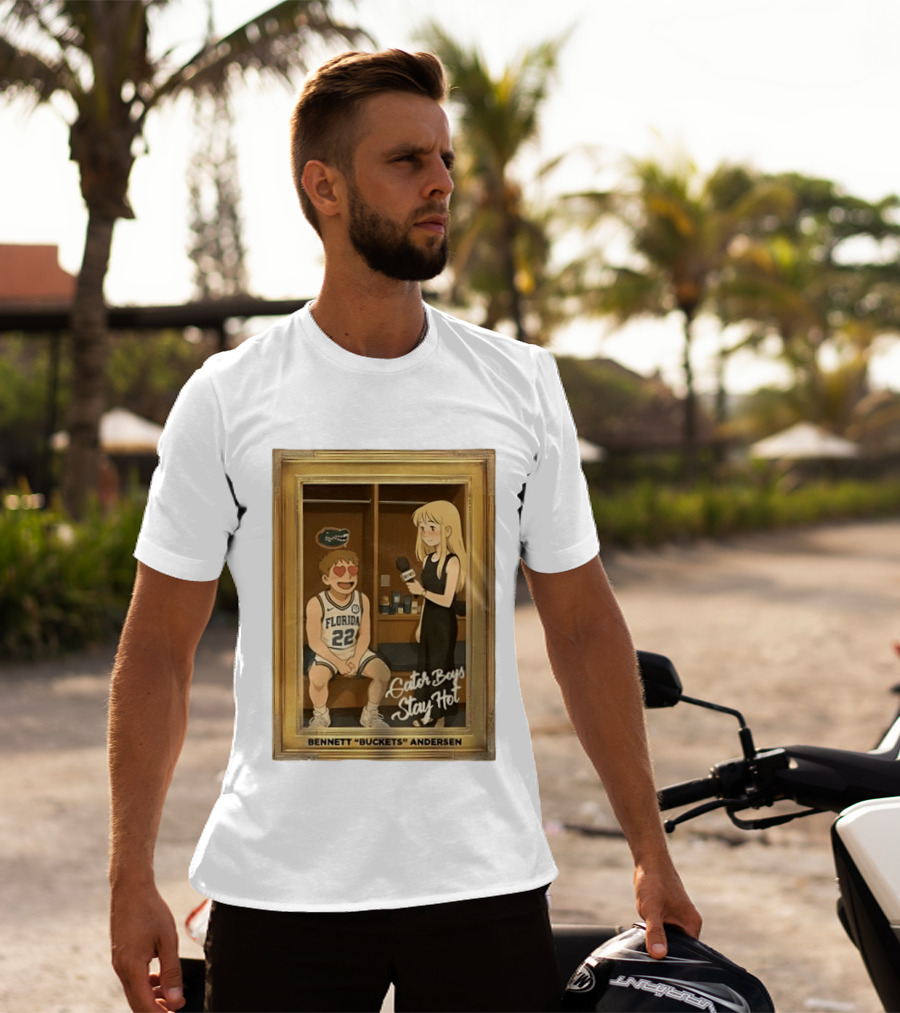 Florida Basketball Gator Boys Stay Hot Bennett Buckets Andersen Interview T-Shirt