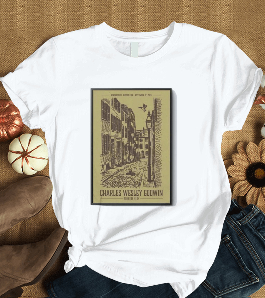 Roadrunner Boston MA September 12 2026 Charles Wesley Godwin With Lily Fitts T-Shirt
