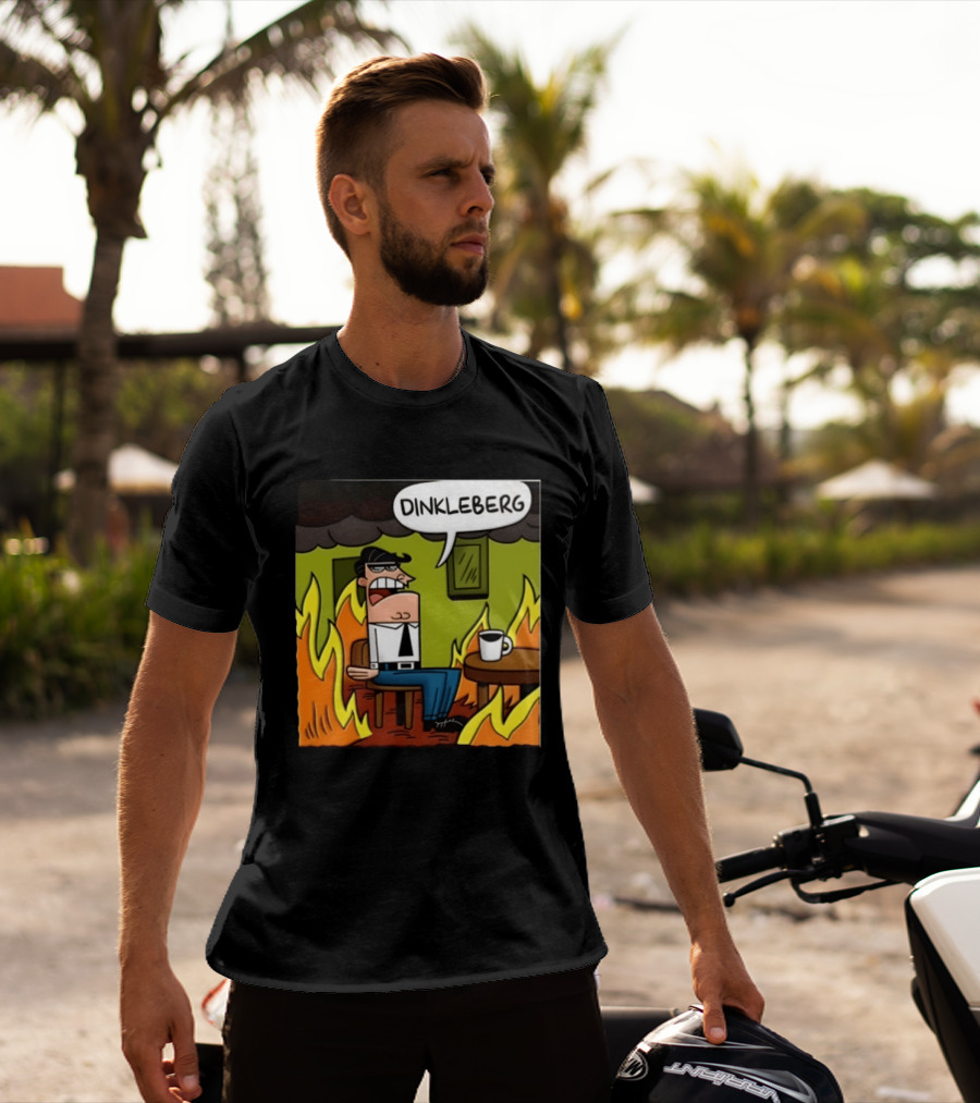 Dinkleberg This Is Fine Cartoon Meme Flames T-Shirt