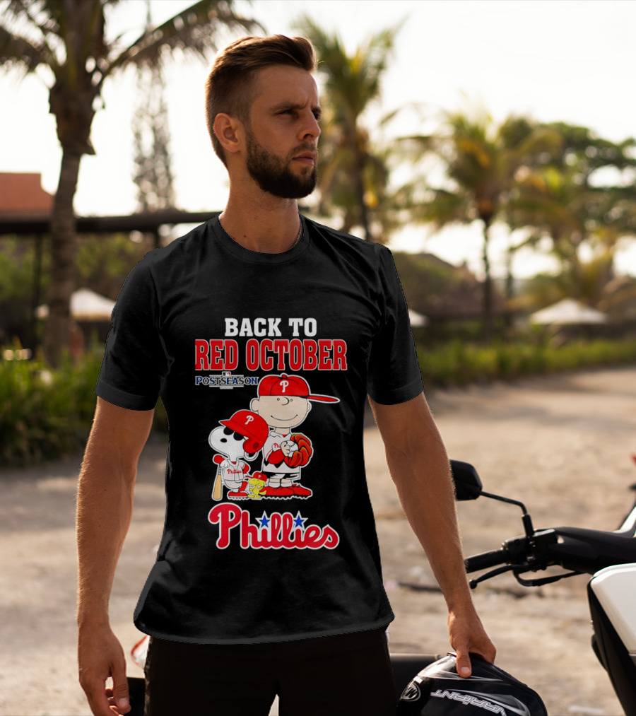 Snoopy Back To Red October Postseason Philadelphia Phillies MLB Playoffs Fan Gear T-Shirt