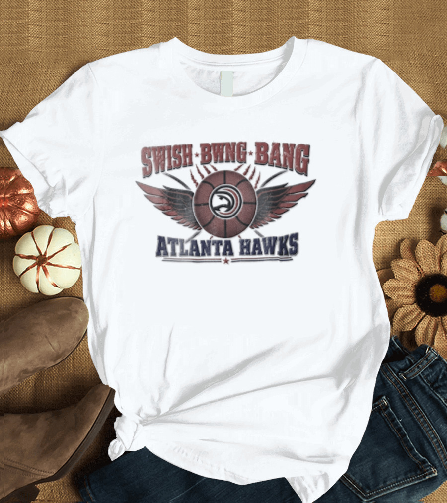 Atlanta Hawks Swish Bwng Bang Distressed Winged Basketball T-Shirt