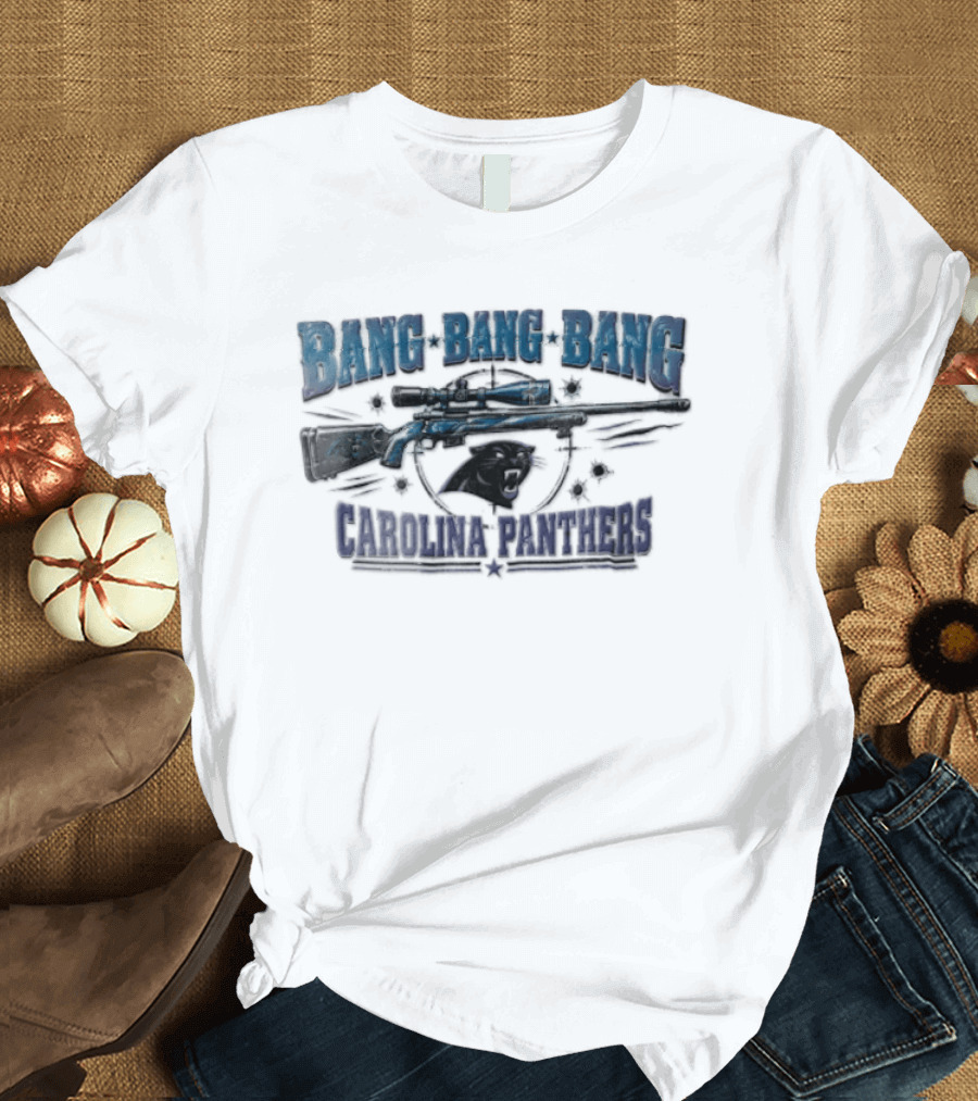 Bang Bang Bang Carolina Panthers Sniper Rifle Target Bullet Holes T-Shirt