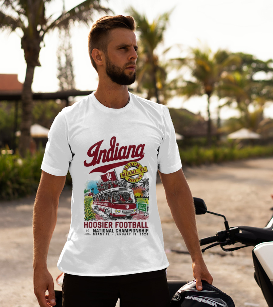 Indiana Hoosiers Football National Championship Beach Bound Miami FL January 2026 T-Shirt