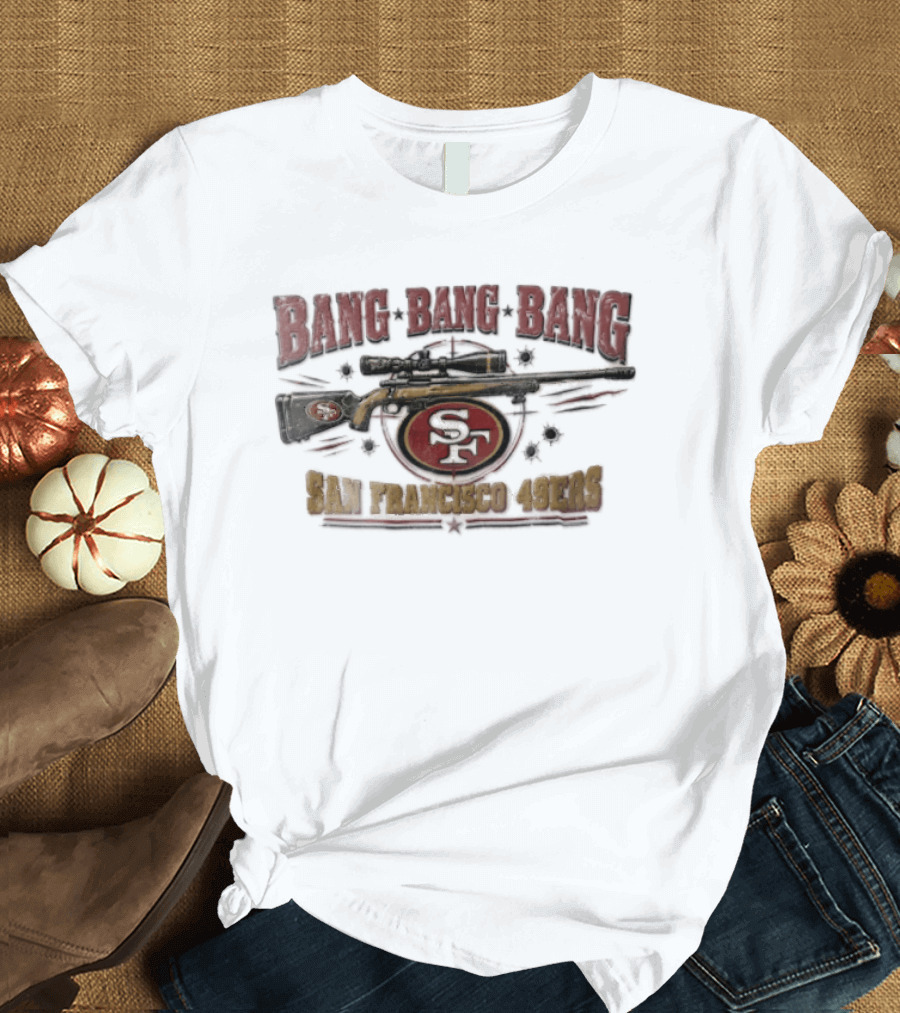 San Francisco 49ers Sniper Rifle Bang Bullet Holes SF T-Shirt