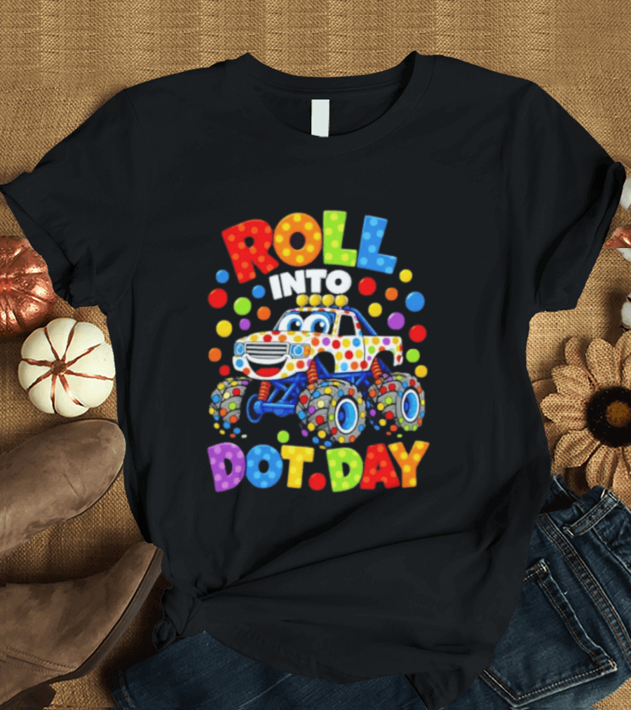 Roll Into Dot Day Colorful Polka Dot Car Fun T-Shirt