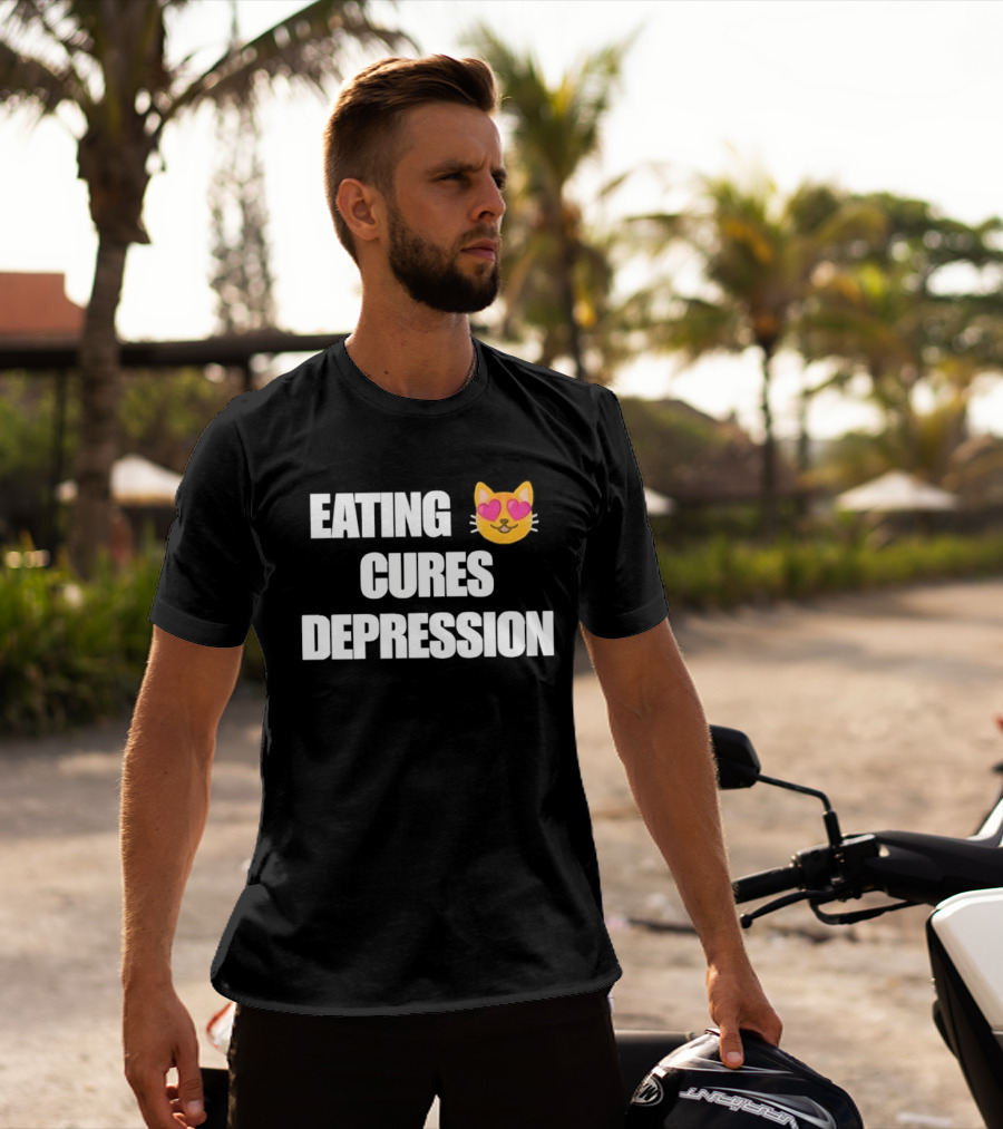 Eating Cures Depression Cat Meme Mental Health Humor T-Shirt
