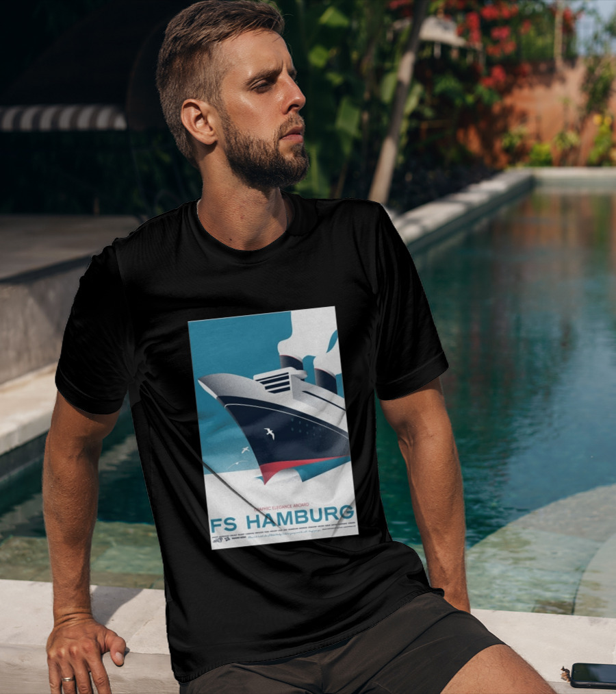 FS Hamburg Graphic Elegance Aboard Travel Maritime T-Shirt