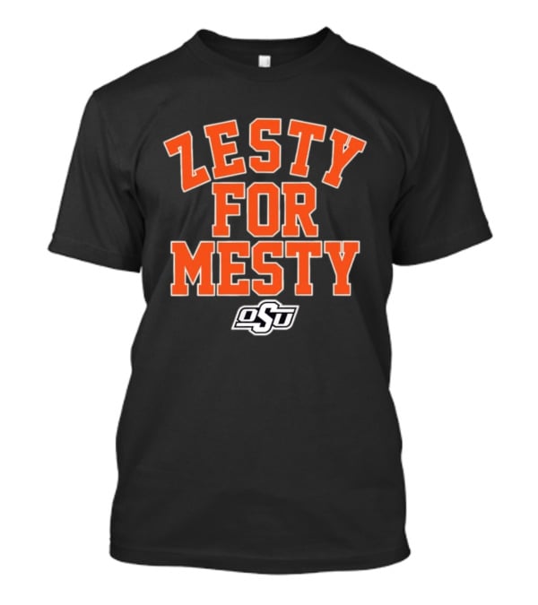 Oklahoma State Cowboys Zesty For Mesty OSU Football T-Shirt