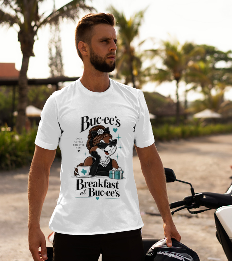 Buc Ee's Good Coffee Brighter Days Breakfast At Buc Ee's T-Shirt