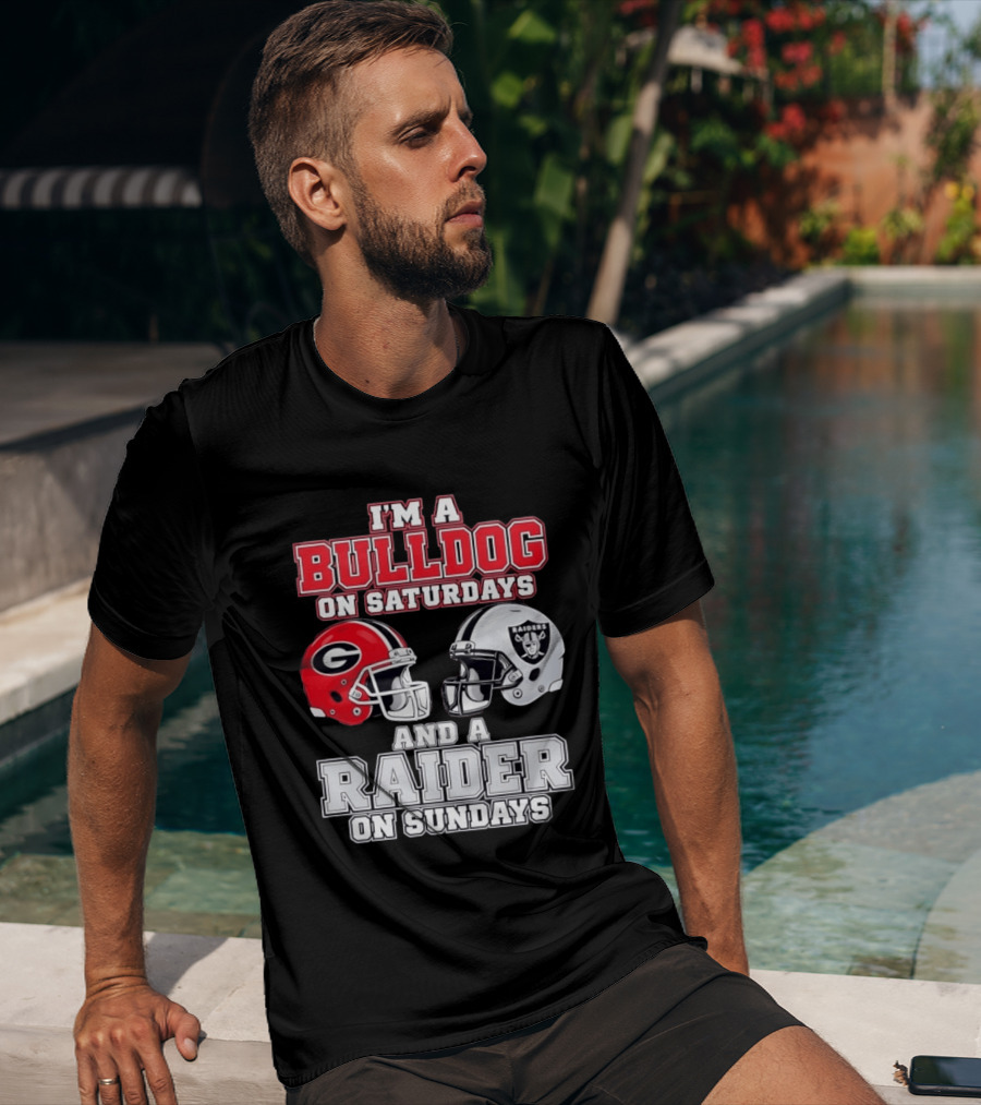 I'm A Bulldog On Saturdays And A Raider On Sundays Georgia G Helmet Raiders Helmet T-Shirt