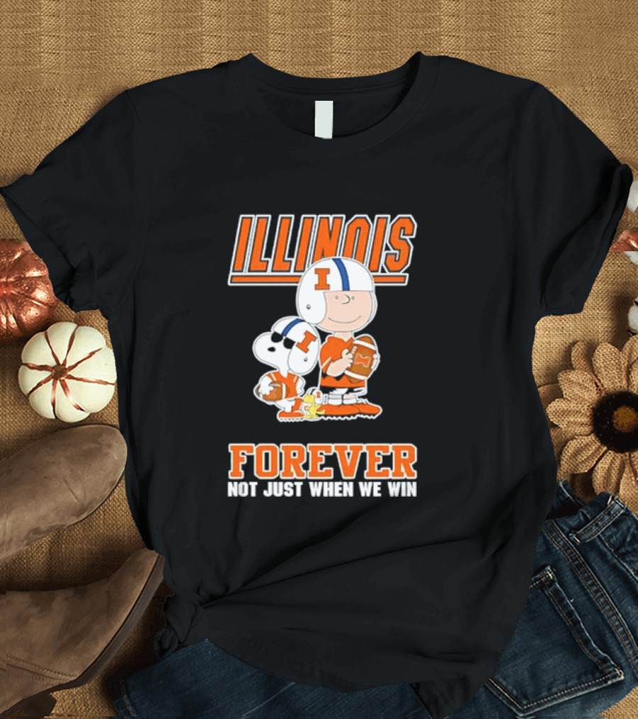 Illinois Fighting Illini Charlie Brown Forever Not Just When We Win T-Shirt