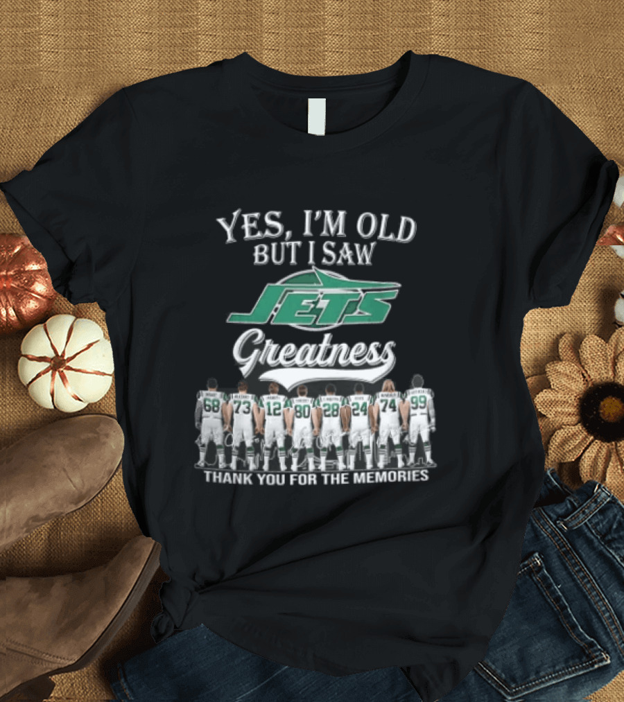 New York Jets Yes I'm Old But I Saw Greatness Thank You For The Memories Mawae Klecko Players Back View T-Shirt