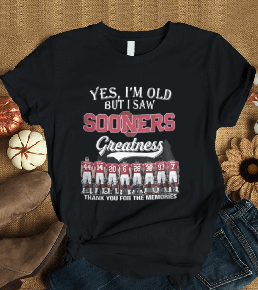 Yes I'm Old But I Saw Sooners Greatness Thank You For The Memories Players Back View T-Shirt