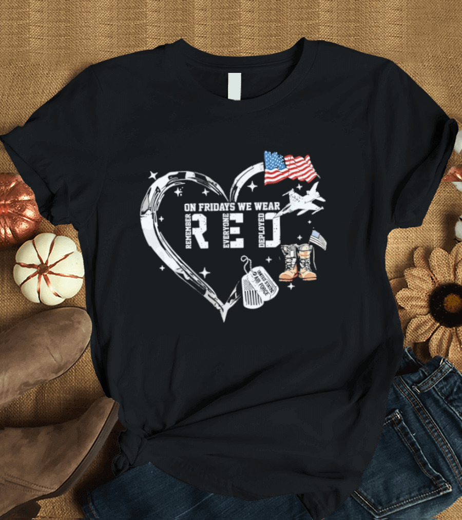 On Friday We Wear RED Remember Every Deployed USA Flag And Military Heart T-Shirt