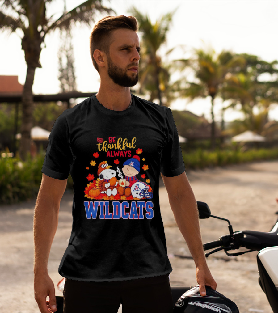 Be Thankful Always Snoopy And Charlie Brown With Wildcats Football Fan Gear T-Shirt