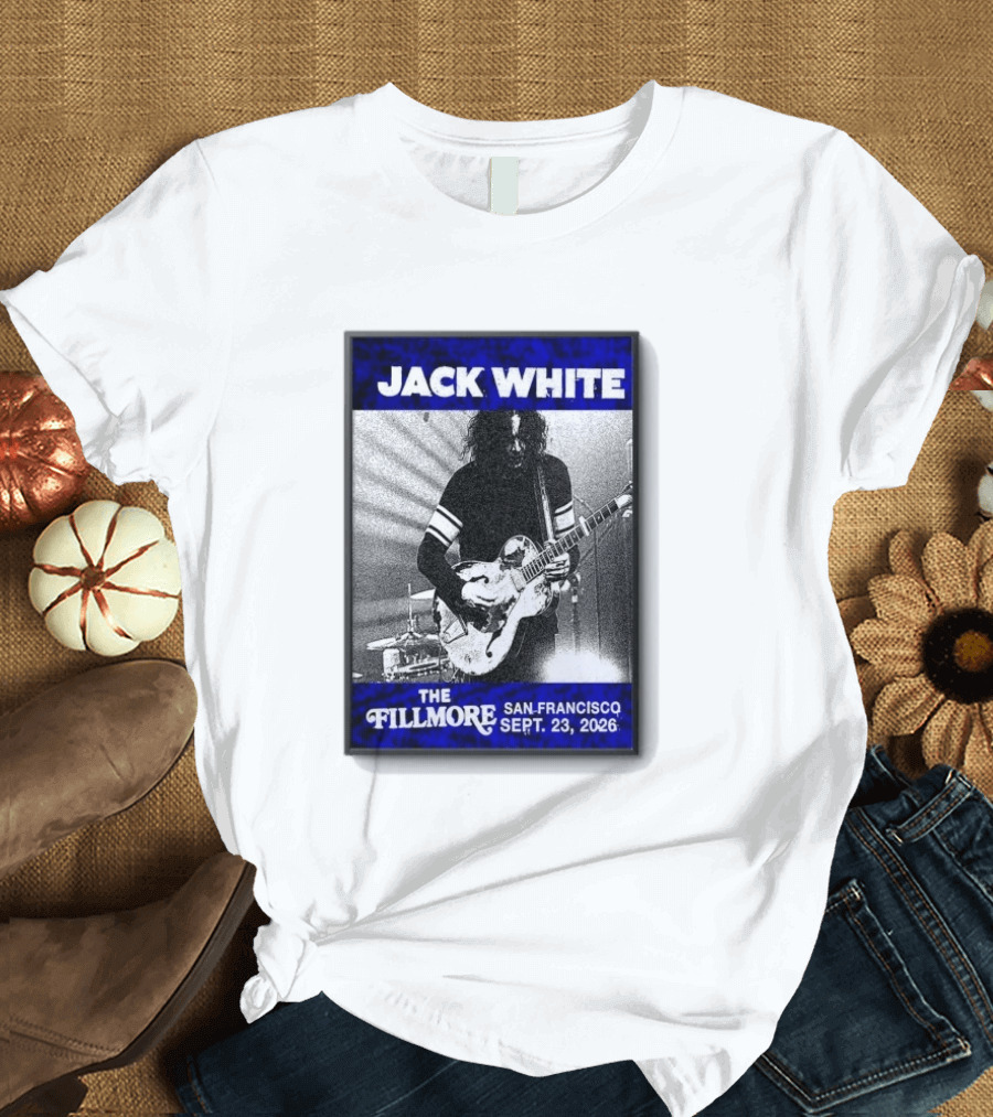 Jack White The Fillmore San Francisco September 23 2026 T-Shirt