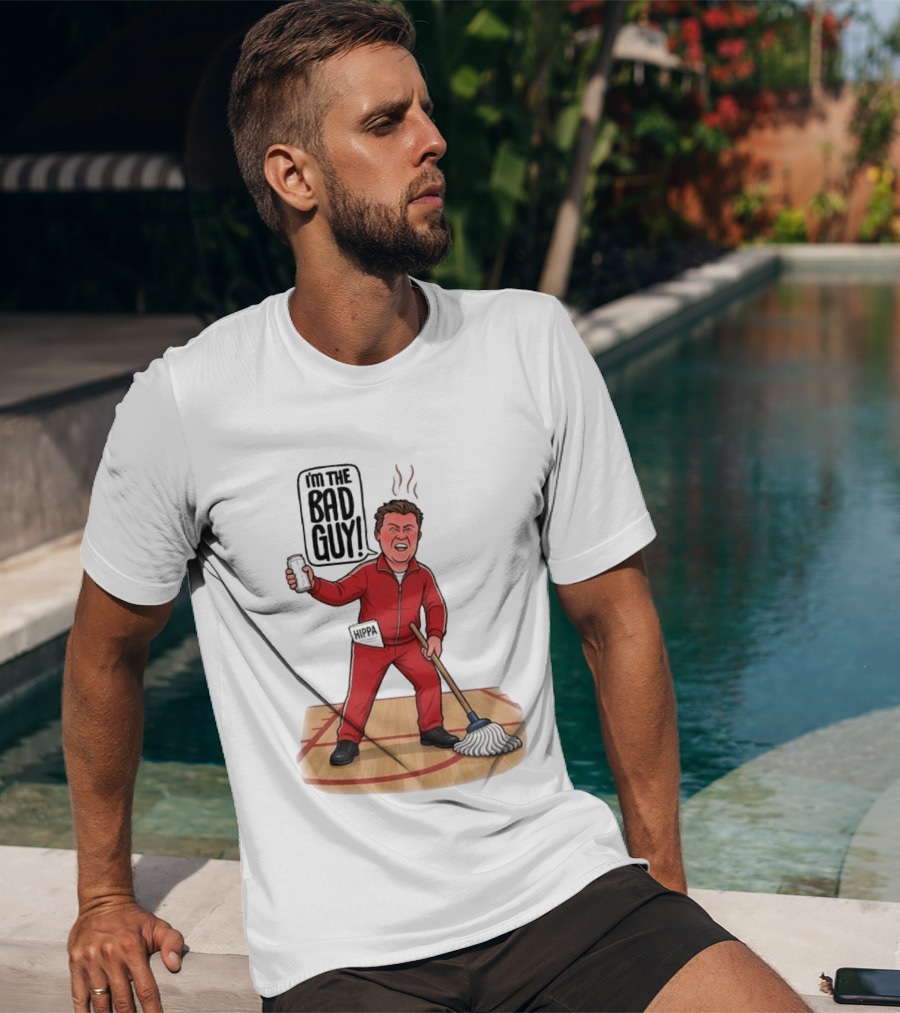I'm The Bad Guy Rico Bosco Red Tracksuit HIPPA Janitor T-Shirt