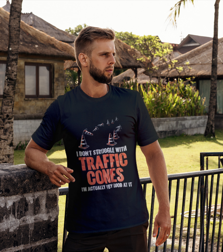Flying Orange Pylons I Don't Struggle With Traffic Cones Distressed T-Shirt