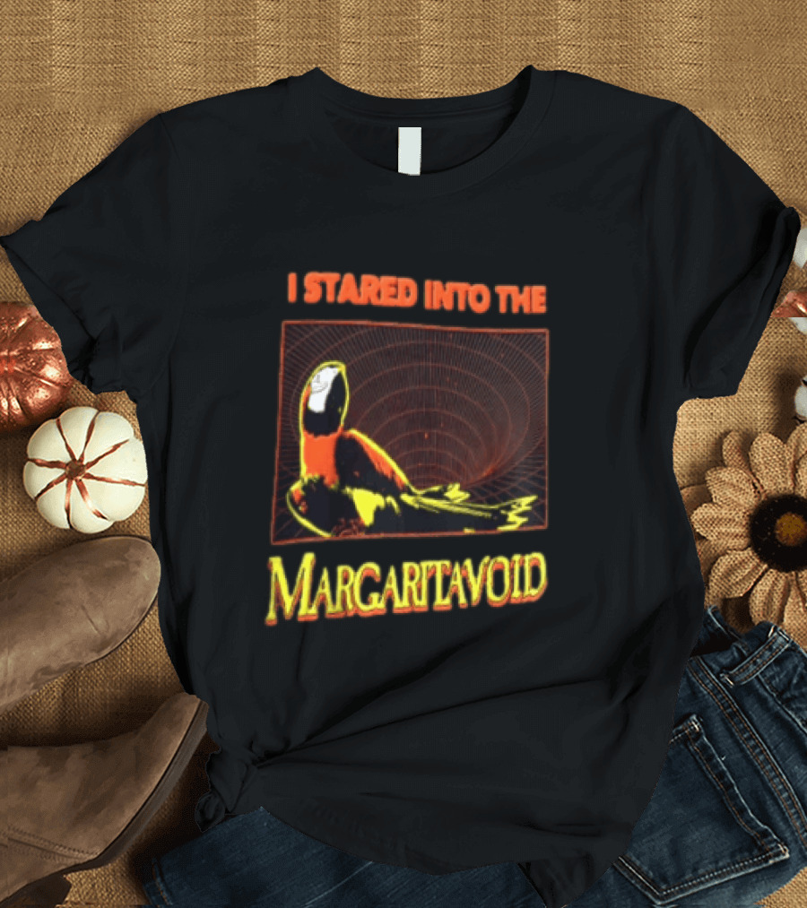 I Stared Into The Margaritavoid Macaw Parrot Psychedelic Journey T-Shirt