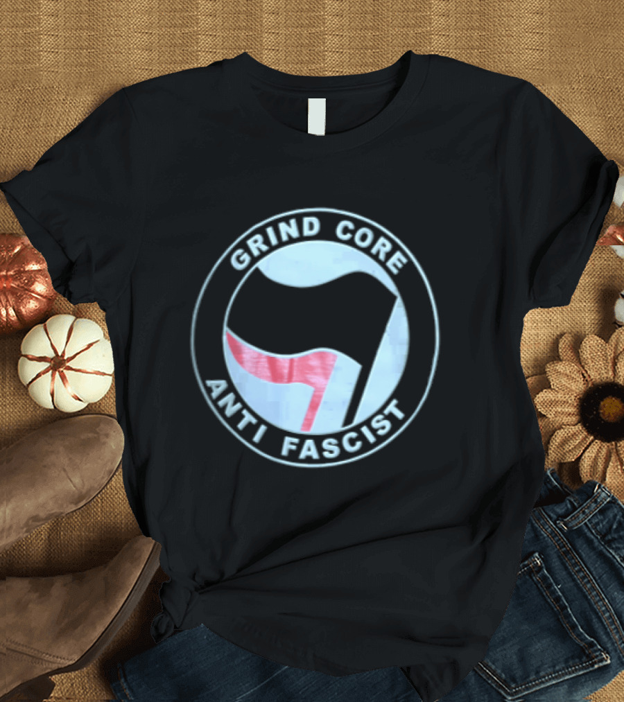Grind Core Anti Fascist Antifa Red Black Flags T-Shirt