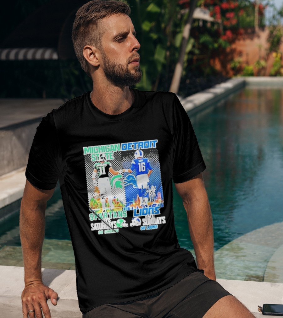 Michigan State Spartans Saturdays Go Green Detroit Lions Sundays Go Lions T-Shirt