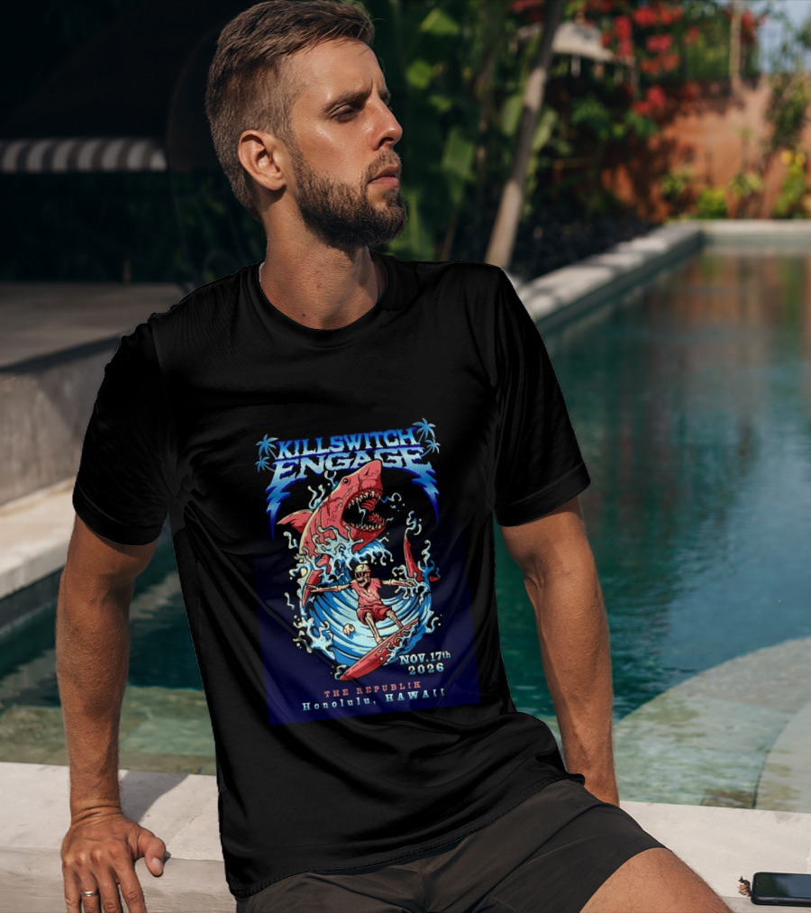 Killswitch Engage Honolulu Hawaii 2026 Event With Shark And Skeleton Surfing At The Republik November 17 T-Shirt