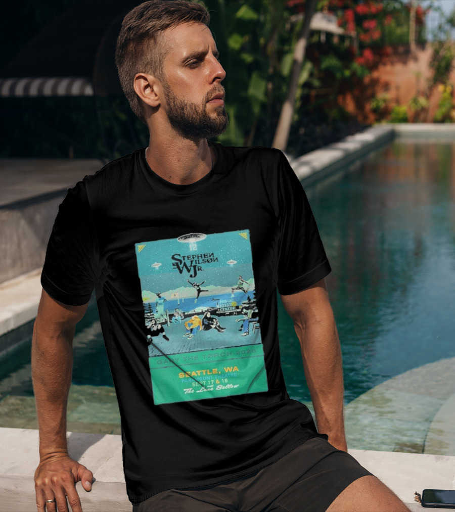 Stephen Wilson Jr Carry The Torch 2026 Seattle Paramount Theatre Event September 17 18 Public Market Center Seattle WA T-Shirt