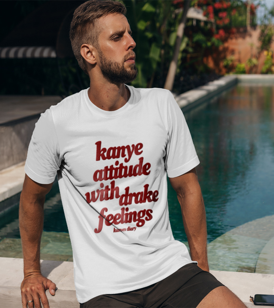Kanye Attitude With Drake Feelings Kanyes Diary Red T-Shirt