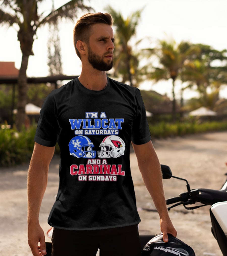 I'm A Wildcat On Saturdays And A Cardinal On Sundays UK And Arizona Football Helmets T-Shirt