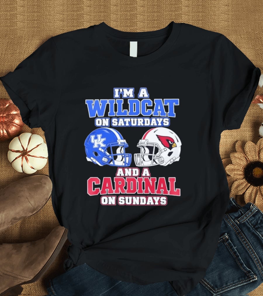 I'm A Wildcat On Saturdays And A Cardinal On Sundays UK And Arizona Football Helmets T-Shirt