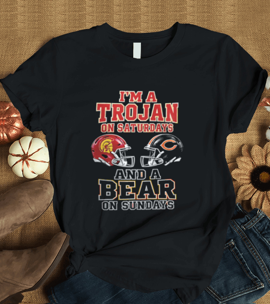 I'm A Trojan On Saturdays And A Bear On Sundays USC Trojans Chicago Bears Helmets T-Shirt