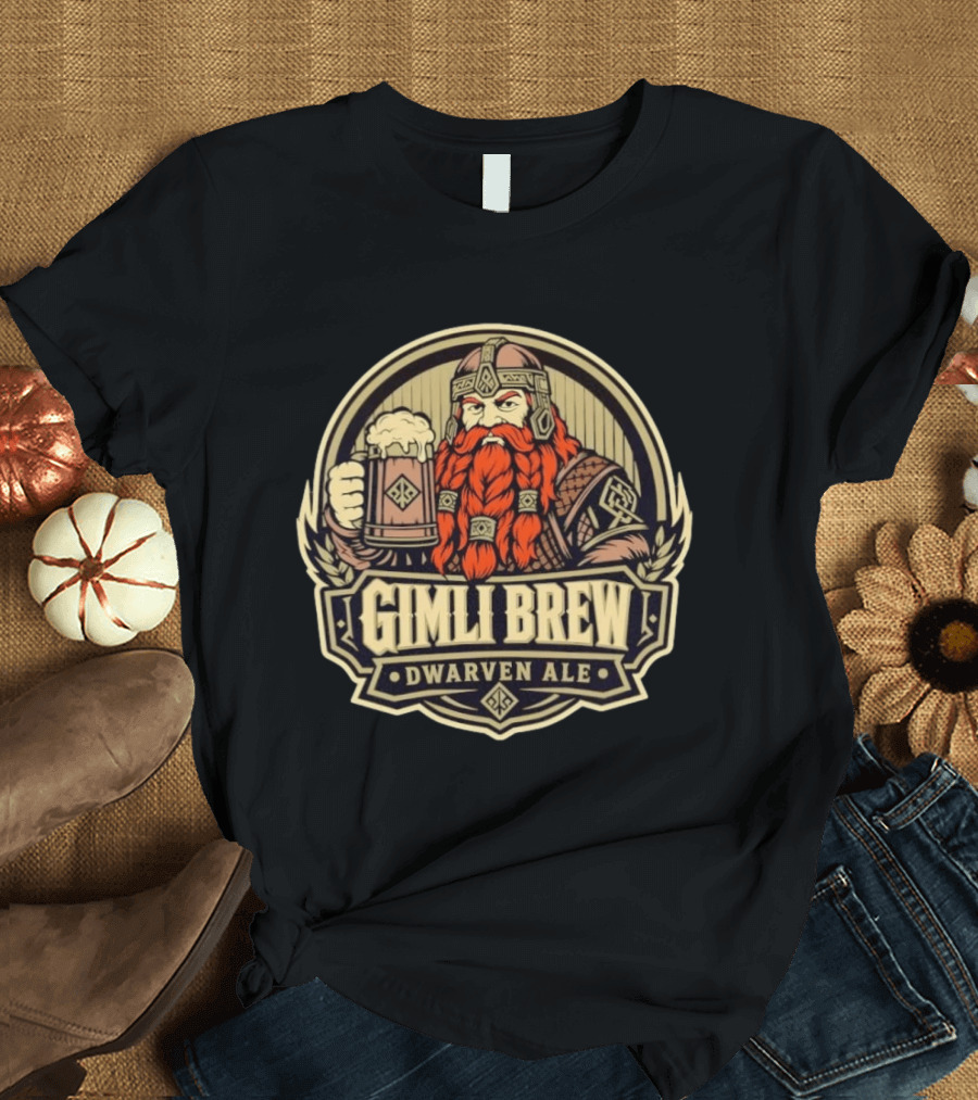 Gimli Brew Dwarven Ale Beer Mythical Fantasy Adventure T-Shirt