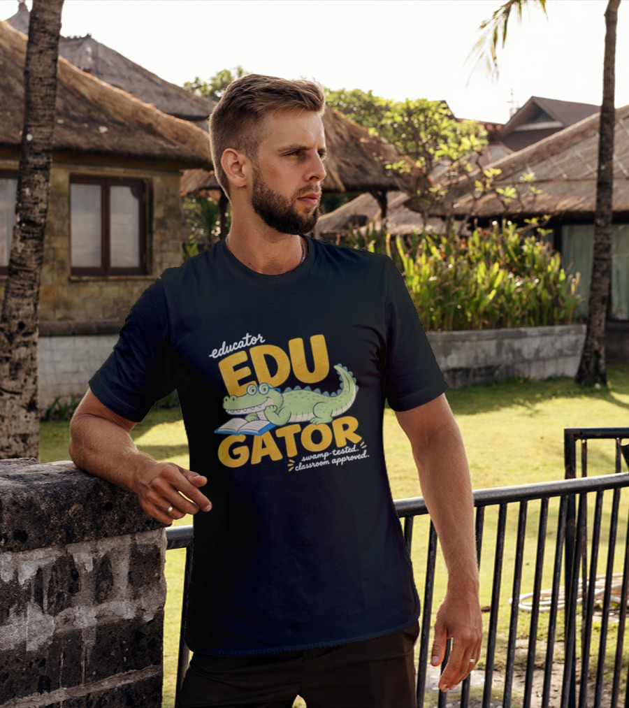 Educator Edugator Swamp Tested Classroom Approved Book Reading Alligator T-Shirt