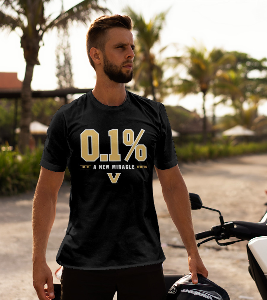 Vanderbilt Commodores 0.1% A New Miracle Football 30 31 T-Shirt