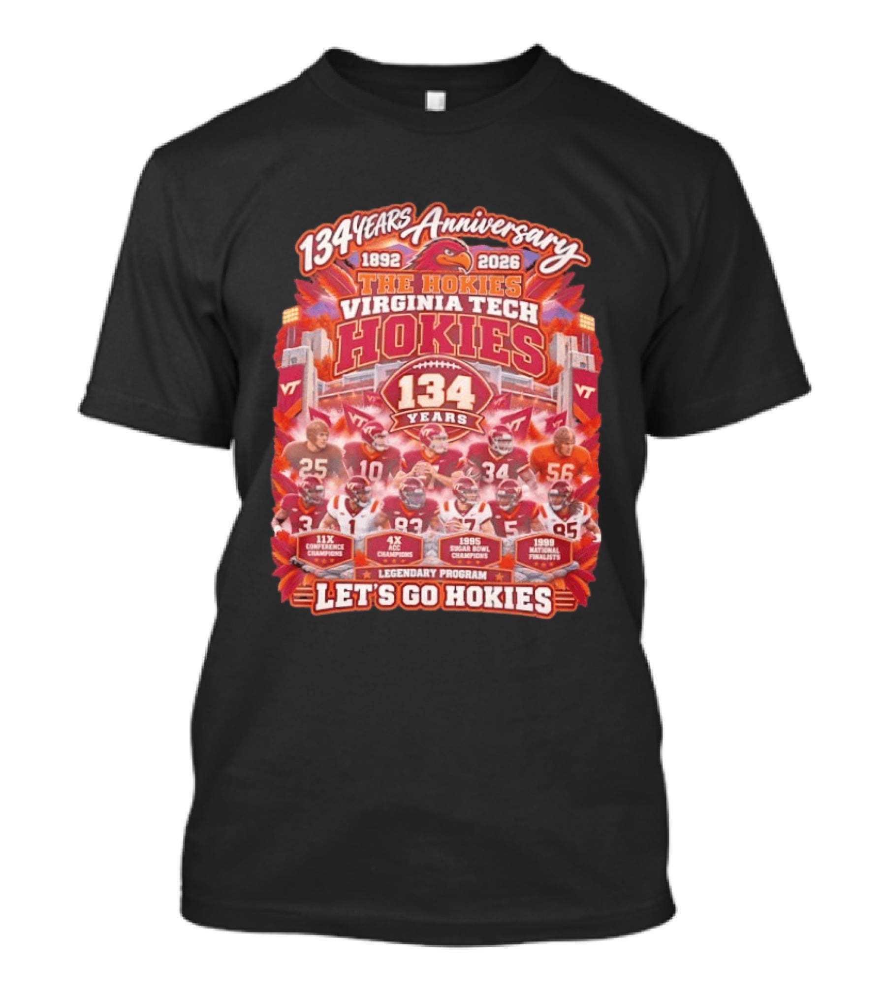134 Years Anniversary Virginia Tech Hokies Legendary Program 1892 2026 Let's Go Hokies T-Shirt