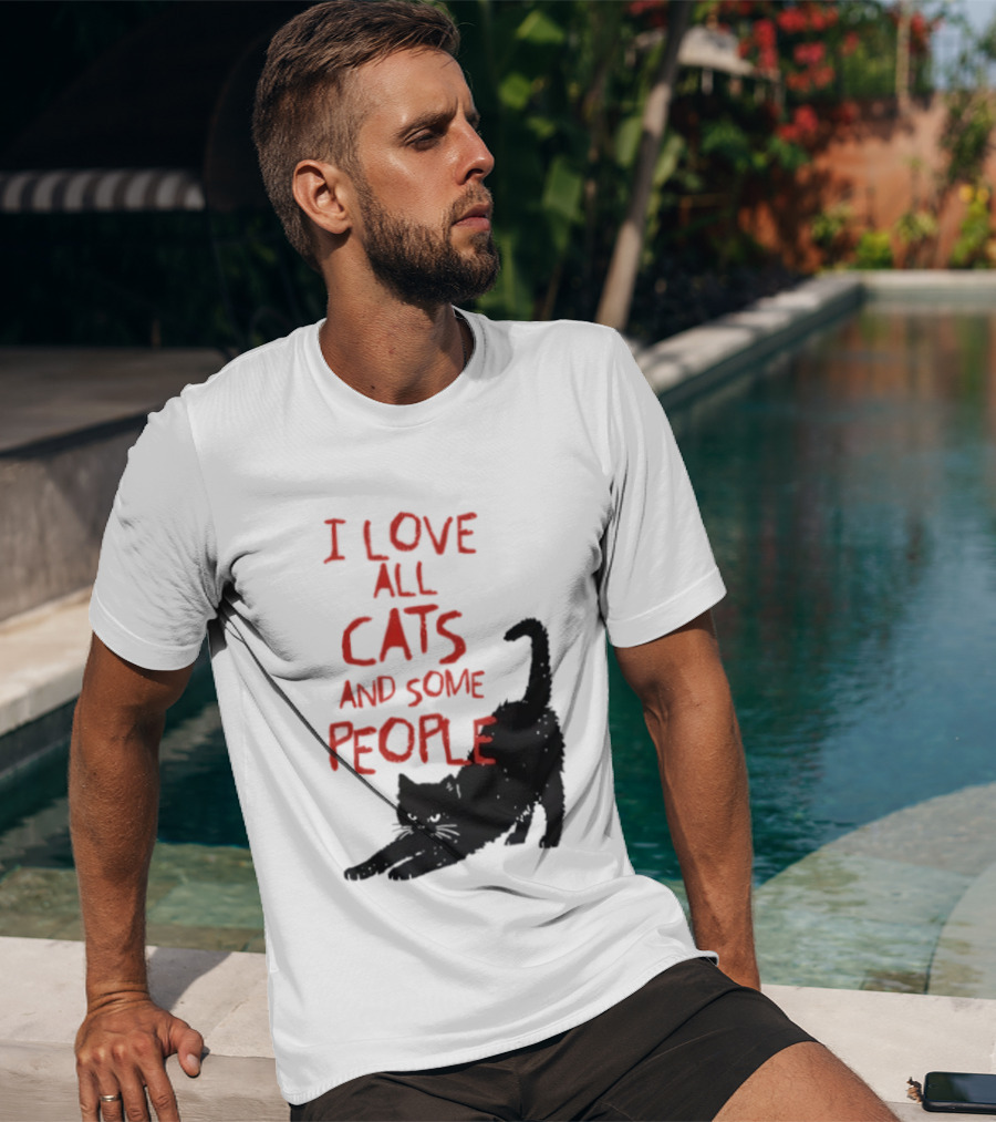 I Love All Cats And Some People Funny Cat Lovers Stretching Black Cat T-Shirt