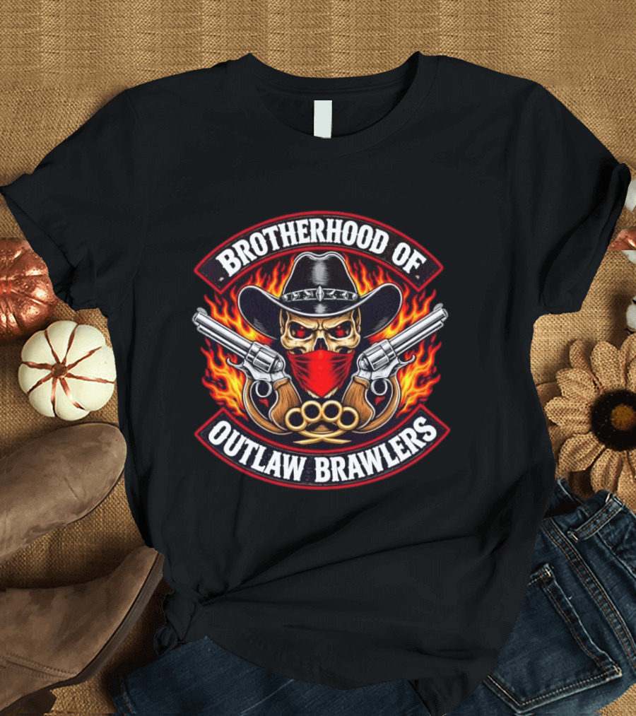 Brotherhood Of Outlaw Brawlers Skull Cowboy With Guns And Brass Knuckles Fiery Badass Wild West T-Shirt