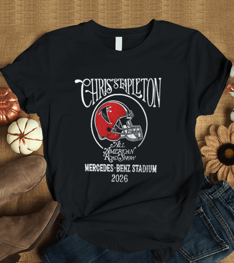 Chris Stapleton All American Road Show Atlanta Falcons Mercedes Benz Stadium 2026 T-Shirt