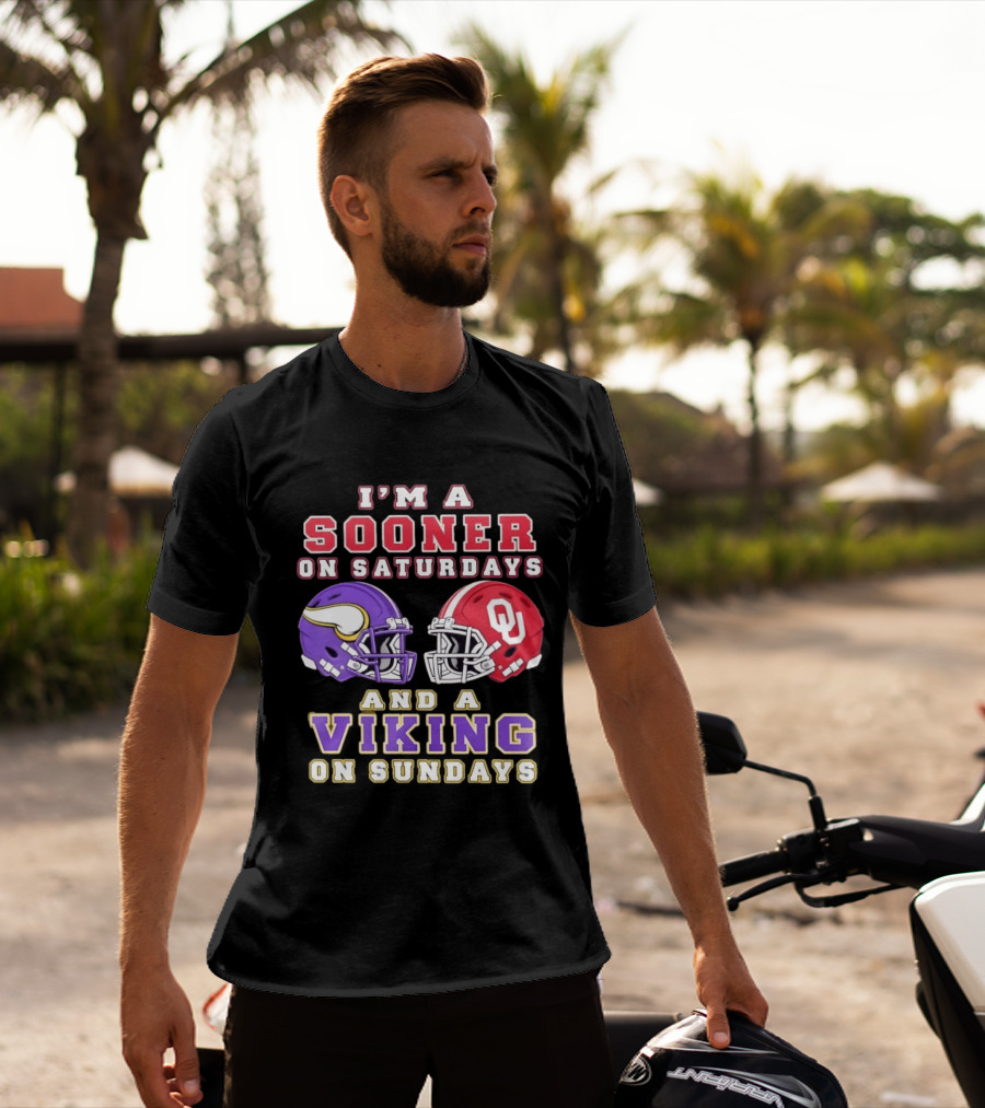 I'm A Sooner On Saturdays OU And A Viking On Sundays Football Helmets T-Shirt