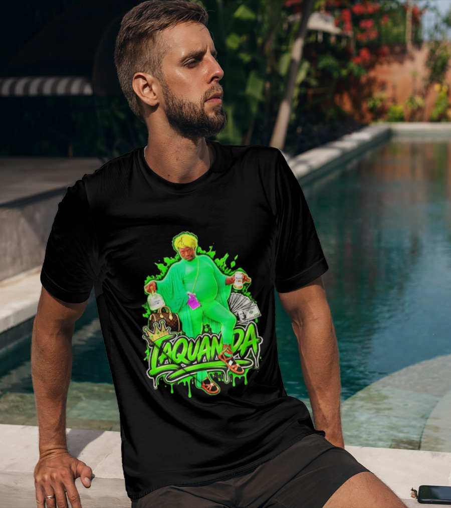 Laquanda Crown Cash And Drink Camo Green Style Badass T-Shirt