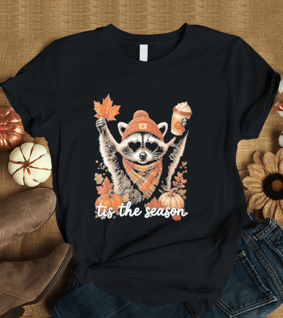 Tis The Season Raccoon With Fall Pumpkin Coffee And Autumn Leaves T-Shirt