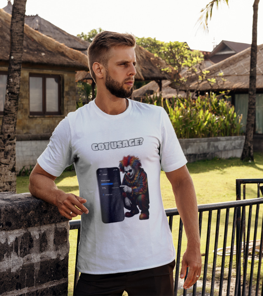 GOT Usage Clown Pointing At Smartphone Screen Weekly Usage 71% T-Shirt