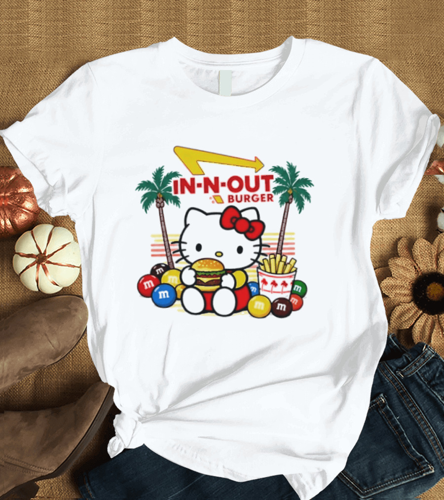 Hello Kitty Enjoying In N Out Burger Surrounded By M&Ms And Fries T-Shirt