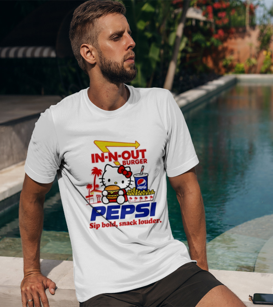 In N Out Burger Pepsi Hello Kitty Sip Bold Snack Louder T-Shirt