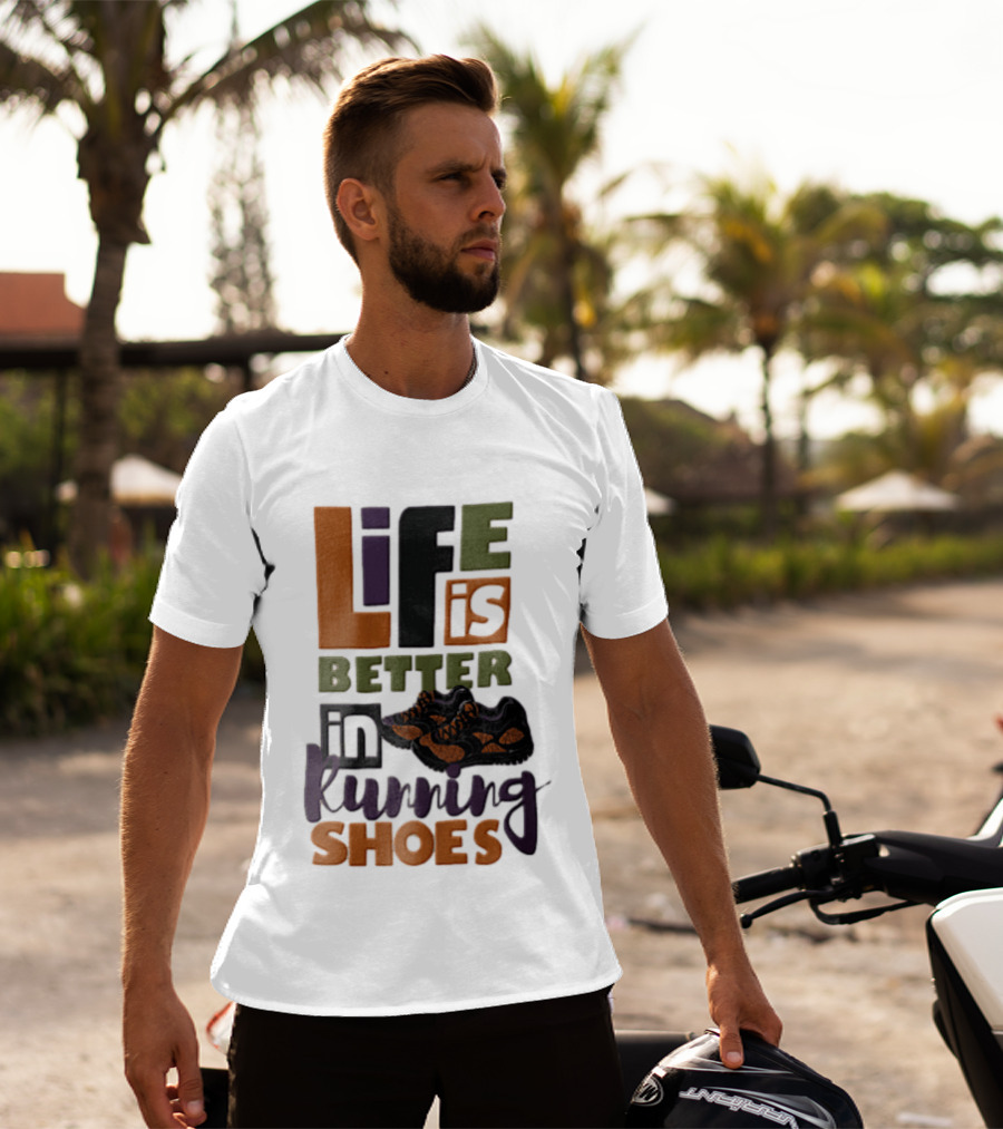 Life Is Better In Running Shoes Pair Of Sneakers T-Shirt