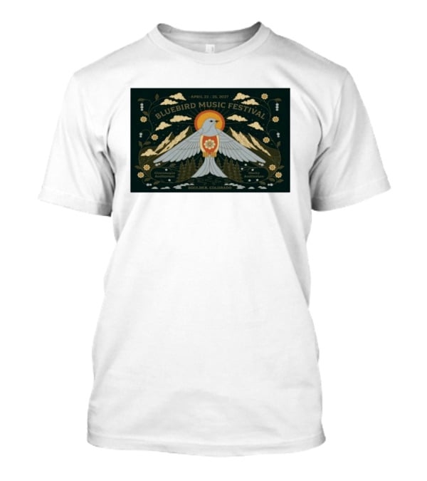 Bluebird Music Festival Boulder Colorado April 22 25 2027 Chautauqua Auditorium Macky Auditorium T-Shirt