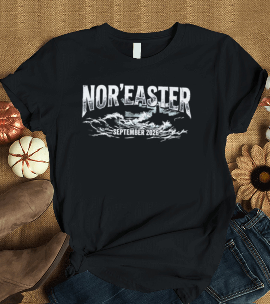 Nor'easter September 2026 T-Shirt