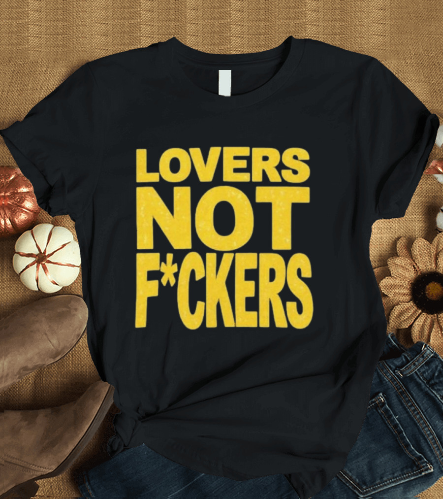 Lovers Not Fckers Bold Yellow T-Shirt