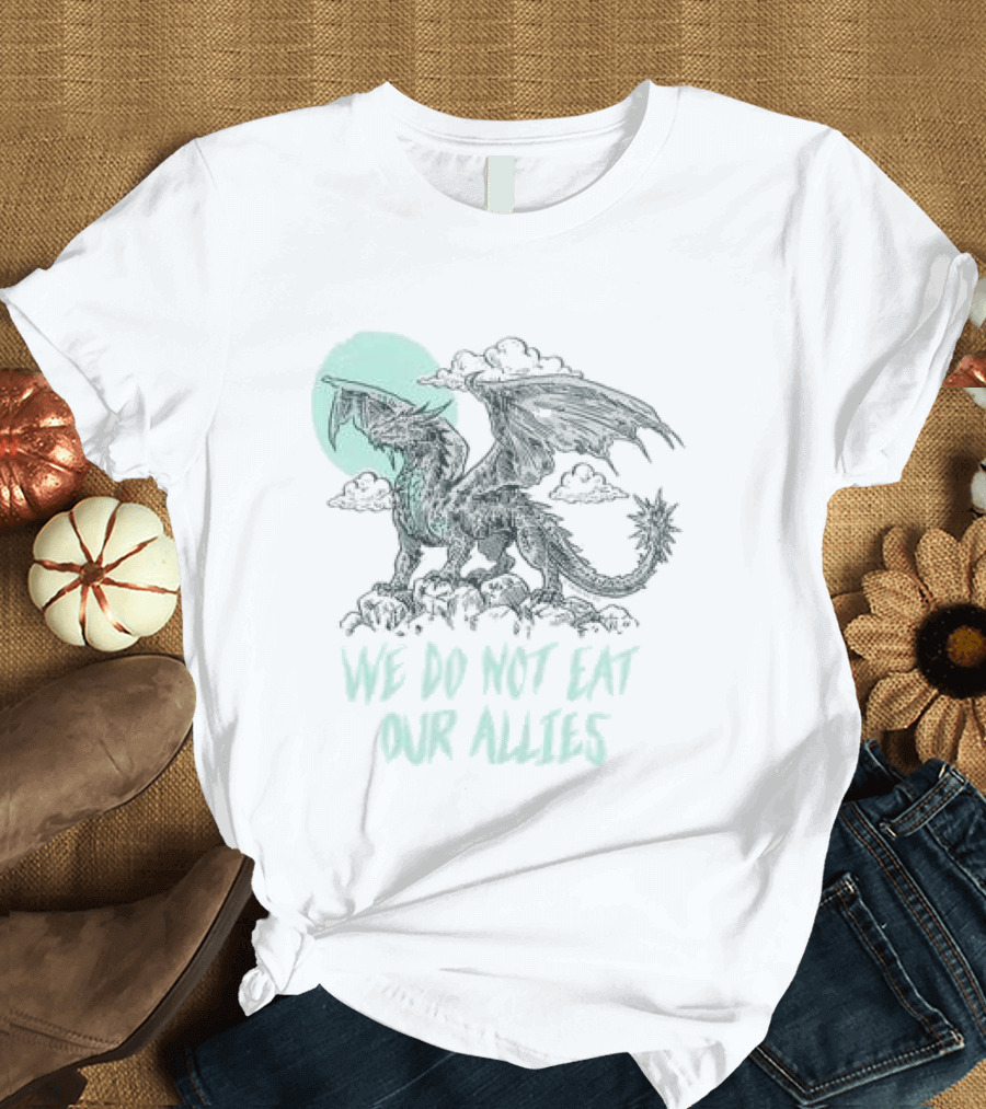 We Do Not Eat Our Allies Dragon Moon Out Of Store Fourth Wing T-Shirt